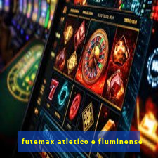 futemax atletico e fluminense